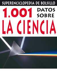 1001 DATOS SOBRE LA CIENCIA | 9788427223776