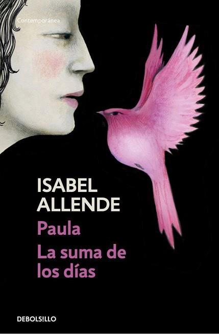 PAULA / LA SUMA DE LOS DÍAS | 9788490625729 | ALLENDE, ISABEL | Llibreria L'Illa - Llibreria Online de Mollet - Comprar llibres online