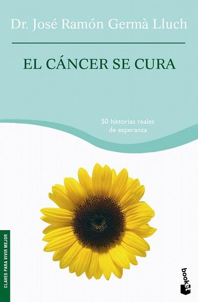 CANCER SE CURA, EL | 9788408075752 | GERMÀ LLUCH, JOSE RAMON | Llibreria L'Illa - Llibreria Online de Mollet - Comprar llibres online