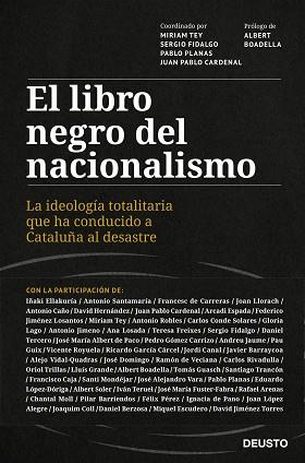 LIBRO NEGRO DEL NACIONALISMO, EL | 9788423433018 | TEY, MIRIAM/CARDENAL, JUAN PABLO/FIDALGO, SERGIO/PLANAS, PABLO