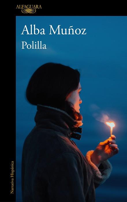 POLILLA | 9788420477084 | MUÑOZ, ALBA | Llibreria L'Illa - Llibreria Online de Mollet - Comprar llibres online