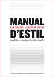 MANUAL D'ESTIL (ED. 2009) | 9788497663427 | MESTRES I SERRA, JOSEP M./COSTA I CARRERAS, JOAN/O | Llibreria L'Illa - Llibreria Online de Mollet - Comprar llibres online