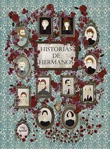 HISTORIAS DE HERMANOS | 9788418260452 | AGUILAR, FRÍA | Llibreria L'Illa - Llibreria Online de Mollet - Comprar llibres online