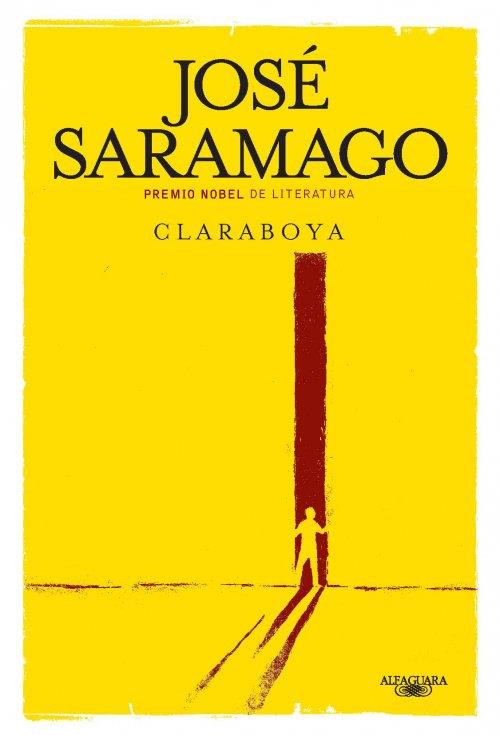 CLARABOYA | 9788420411095 | SARAMAGO, JOSE | Llibreria L'Illa - Llibreria Online de Mollet - Comprar llibres online