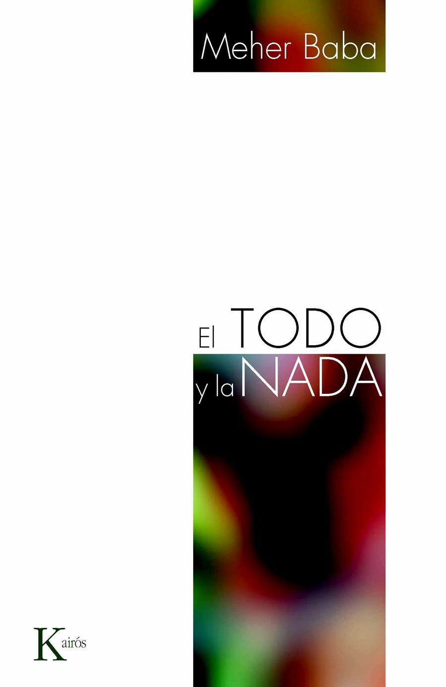 TODO Y LA NADA, EL | 9788472457553 | WATTS, ALAN | Llibreria L'Illa - Llibreria Online de Mollet - Comprar llibres online