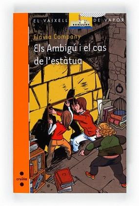 AMBIGU I EL CAS DE L'ESTATUA, ELS | 9788466125130 | COMPANY, FLAVIA | Llibreria L'Illa - Llibreria Online de Mollet - Comprar llibres online