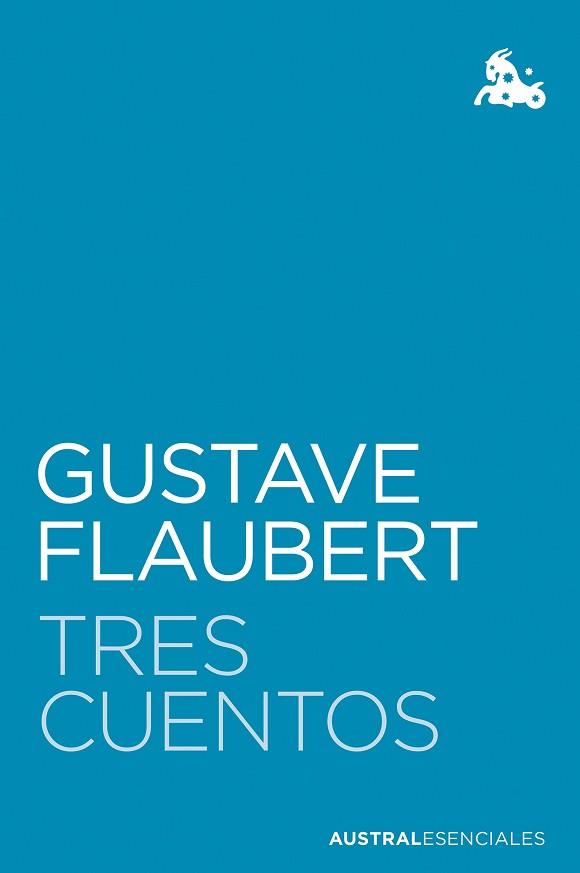 TRES CUENTOS | 9788408252849 | FLAUBERT, GUSTAVE | Llibreria L'Illa - Llibreria Online de Mollet - Comprar llibres online