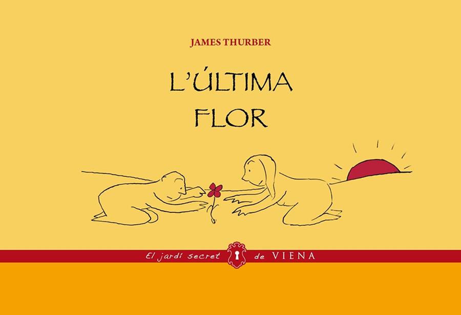 ÚLTIMA FLOR, L' | 9788483308134 | THURBER, JAMES | Llibreria L'Illa - Llibreria Online de Mollet - Comprar llibres online