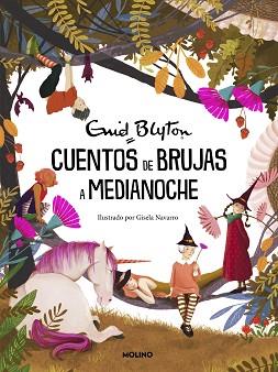CUENTOS DE BRUJAS A MEDIANOCHE | 9788427236462 | BLYTON, ENID | Llibreria L'Illa - Llibreria Online de Mollet - Comprar llibres online
