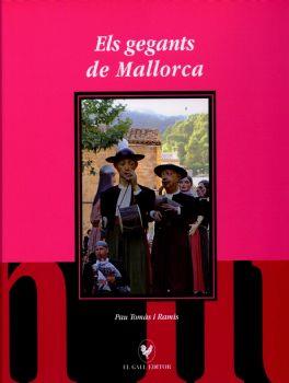 GEGANTS DE MALLORCA, ELS | 9788492574667 | TOMÁS I RAMIS, PAU | Llibreria L'Illa - Llibreria Online de Mollet - Comprar llibres online
