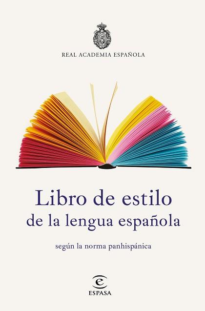 LIBRO DE ESTILO DE LA LENGUA ESPAÑOLA | 9788467053791 | REAL ACADEMIA ESPAÑOLA | Llibreria L'Illa - Llibreria Online de Mollet - Comprar llibres online