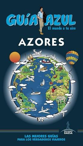 AZORES | 9788417823450 | MONREAL, MANUEL | Llibreria L'Illa - Llibreria Online de Mollet - Comprar llibres online