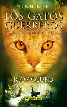 RIO OSCURO | 9788498388398 | HUNTER, ERIN | Llibreria L'Illa - Llibreria Online de Mollet - Comprar llibres online