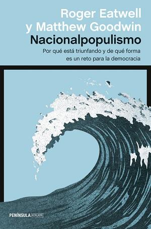 NACIONALPOPULISMO | 9788499428024 | GOODWIN, MATTHEW/EATWELL, ROGER | Llibreria L'Illa - Llibreria Online de Mollet - Comprar llibres online