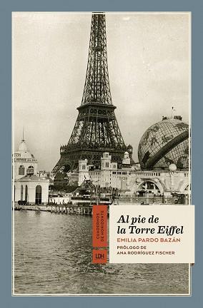 AL PIE DE LA TORRE EIFFEL | 9788417594206 | PARDO BAZÁN, EMILIA | Llibreria L'Illa - Llibreria Online de Mollet - Comprar llibres online