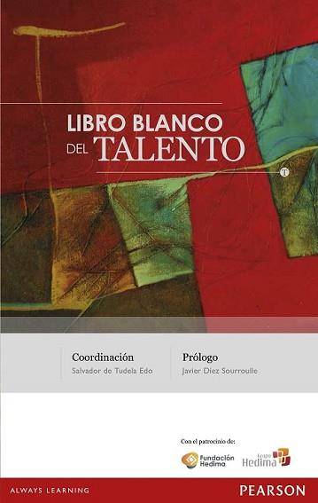 LIBRO BLANCO DEL TALENTO | 9788490352632 | TUDELA, SALVADOR DE | Llibreria L'Illa - Llibreria Online de Mollet - Comprar llibres online