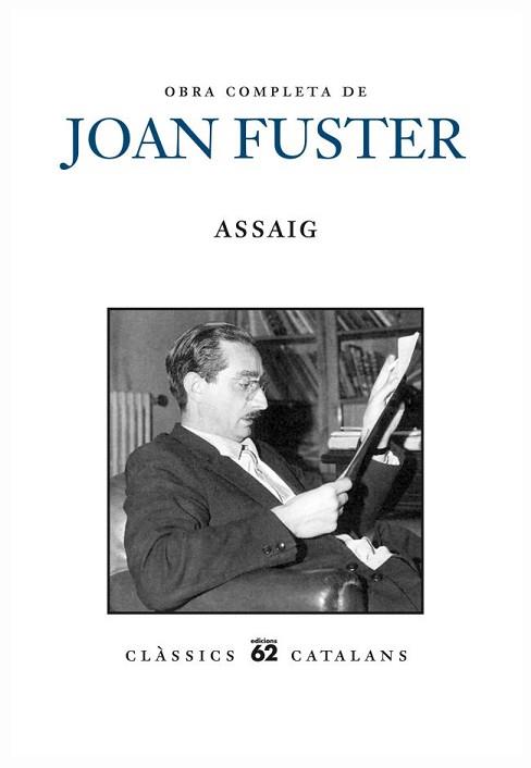 OBRA COMPLETA DE JOAN FUSTER. ASSAIG | 9788429769005 | FUSTER, JOAN | Llibreria L'Illa - Llibreria Online de Mollet - Comprar llibres online