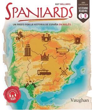 SPANIARDS | 9788416667369 | WILLIAMS, GUY | Llibreria L'Illa - Llibreria Online de Mollet - Comprar llibres online