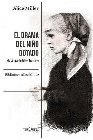 DRAMA DEL NIÑO DOTADO, EL | 9788490668108 | MILLER, ALICE | Llibreria L'Illa - Llibreria Online de Mollet - Comprar llibres online