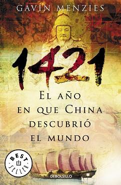 1421: EL AÑO EN QUE CHINA DESCUBRIO EL MUNDO | 9788497935081 | MENZIES, GAVIN | Llibreria L'Illa - Llibreria Online de Mollet - Comprar llibres online