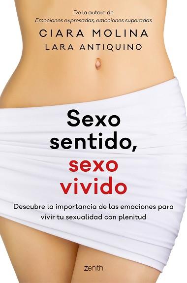 SEXO SENTIDO SEXO VIVIDO | 9788408170150 | CIARA MOLINA / LARA ANTIQUINO | Llibreria L'Illa - Llibreria Online de Mollet - Comprar llibres online