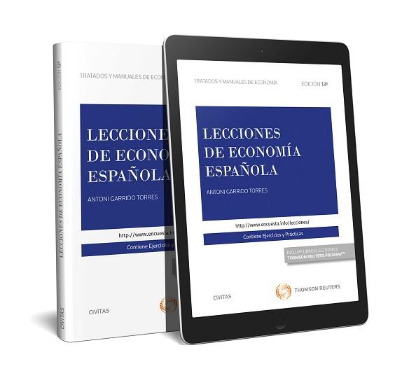 LECCIONES DE ECONOMÍA ESPAÑOLA (PAPEL + E-BOOK) | 9788491528289 | FERNÁNDEZ OTHEO, CARLOS M./GARCÍA DELGADO, JOSÉ LUIS/GARRIDO TORRES, ANTONI/JIMÉNEZ, JUAN CARLOS/MYR | Llibreria L'Illa - Llibreria Online de Mollet - Comprar llibres online