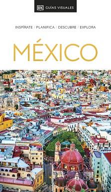 MÉXICO (GUÍAS VISUALES) | 9780241574485 | DK, | Llibreria L'Illa - Llibreria Online de Mollet - Comprar llibres online