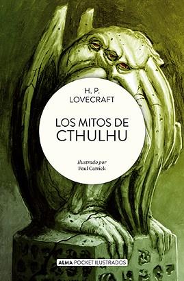 MITOS DE CHULHU, LOS | 9788419599100 | LOVECRAFT, H. P. | Llibreria L'Illa - Llibreria Online de Mollet - Comprar llibres online