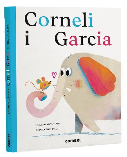 CORNELI I GARCIA | 9788491018476 | ALCÁNTARA SGARBI, RICARDO | Llibreria L'Illa - Llibreria Online de Mollet - Comprar llibres online
