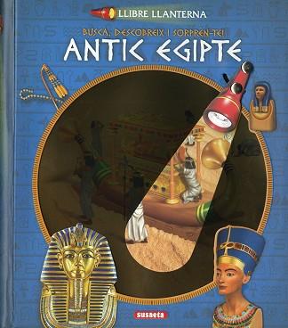 ANTIC EGIPTE | 9788467770902 | SUSAETA, EQUIP | Llibreria L'Illa - Llibreria Online de Mollet - Comprar llibres online