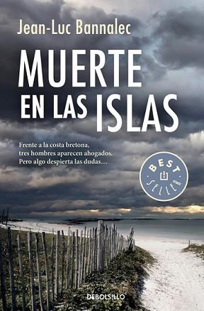 MUERTE EN LAS ISLAS  | 9788490626665 | BANNALEC, JEAN-LUC | Llibreria L'Illa - Llibreria Online de Mollet - Comprar llibres online