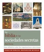 BIBLIA DE LAS SOCIEDADES SECRETAS, LA | 9788484453260 | LEVY, JOEL | Llibreria L'Illa - Llibreria Online de Mollet - Comprar llibres online
