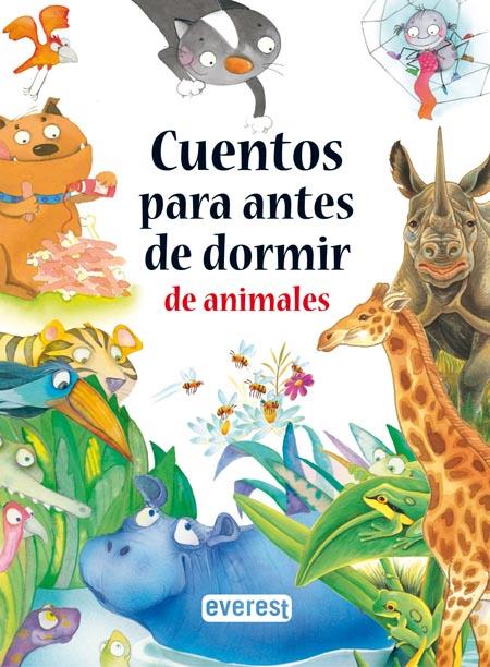 CUENTOS PARA ANTES DE DORMIR DE ANIMALES | 9788444145723 | V.V.A.A. | Llibreria L'Illa - Llibreria Online de Mollet - Comprar llibres online
