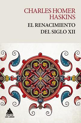 RENACIMIENTO DEL SIGLO XII, EL | 9788418217180 | HASKINS, CHARLES HOMER | Llibreria L'Illa - Llibreria Online de Mollet - Comprar llibres online