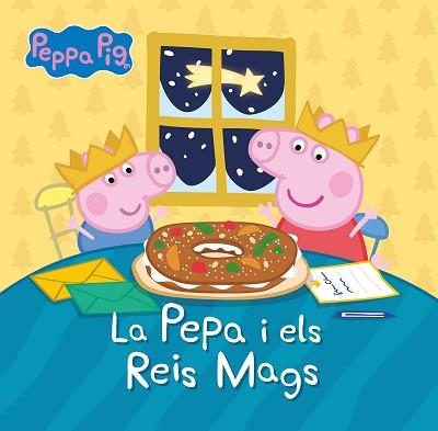 PEPPA PIG. UN CONTE - LA PEPA I ELS REIS MAGS | 9788448866464 | HASBRO/EONE | Llibreria L'Illa - Llibreria Online de Mollet - Comprar llibres online