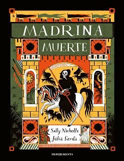MADRINA MUERTE | 9788419581006 | NICHOLLS, SALLY | Llibreria L'Illa - Llibreria Online de Mollet - Comprar llibres online