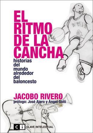 RITMO DE LA CANCHA, EL | 9788494001420 | RIVERO, JACOBO | Llibreria L'Illa - Llibreria Online de Mollet - Comprar llibres online