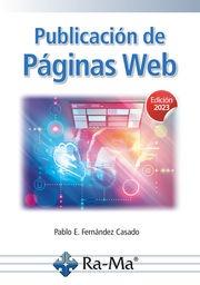 PUBLICACIÓN DE PÁGINAS WEB | 9788419857545 | FERNÁNDEZ CASADO, PABLO E. | Llibreria L'Illa - Llibreria Online de Mollet - Comprar llibres online