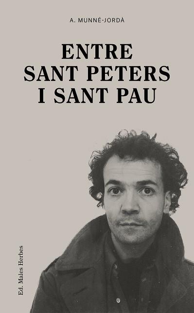 ENTRE SANT PETERS I SANT PAU | 9788412662412 | MUNNÉ-JORDÀ, ANTONI | Llibreria L'Illa - Llibreria Online de Mollet - Comprar llibres online