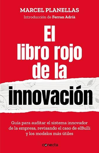 LIBRO ROJO DE LA INNOVACIÓN (CON INTRODUCCIÓN DE FERRAN ADRIÀ) | 9788417992293 | PLANELLAS, MARCEL