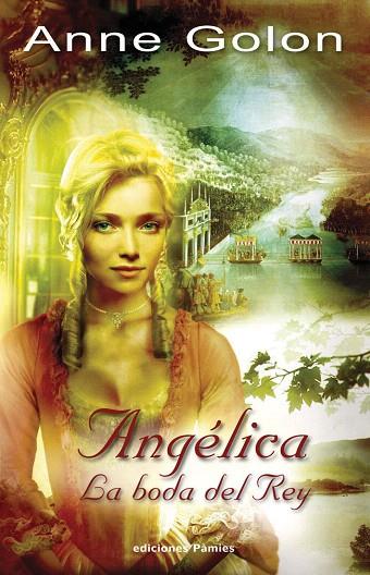 ANGELICA LA BODA DEL REY | 9788496952362 | GOLON, ANNE | Llibreria L'Illa - Llibreria Online de Mollet - Comprar llibres online
