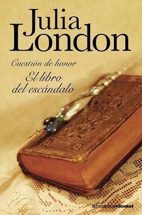 LIBRO DEL ESCANDALO, EL | 9788408102892 | LONDON, JULIA | Llibreria L'Illa - Llibreria Online de Mollet - Comprar llibres online
