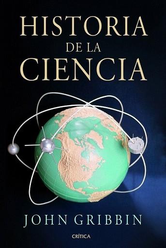 HISTORIA DE LA CIENCIA | 9788498922653 | GRIBBIN, JOHN | Llibreria L'Illa - Llibreria Online de Mollet - Comprar llibres online