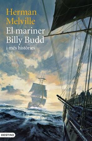 MARINER BILLY BUDD I MÉS HISTÒRIES, EL | 9788497102032 | MELVILLE, HERMAN | Llibreria L'Illa - Llibreria Online de Mollet - Comprar llibres online