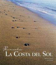 COSTA DEL SOL, LA | 9788497854016 | AA. VV. | Llibreria L'Illa - Llibreria Online de Mollet - Comprar llibres online