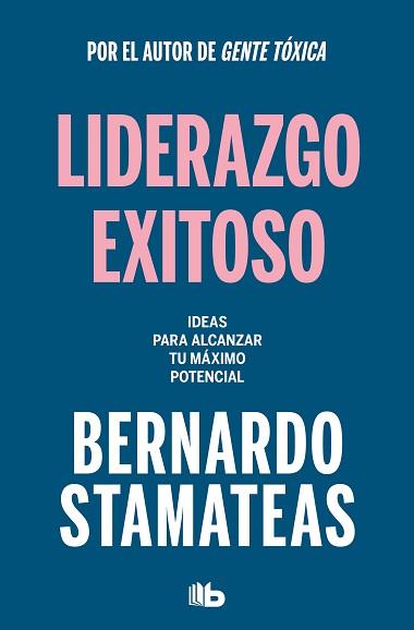 LIDERAZGO EXITOSO | 9788413144313 | STAMATEAS, BERNARDO | Llibreria L'Illa - Llibreria Online de Mollet - Comprar llibres online