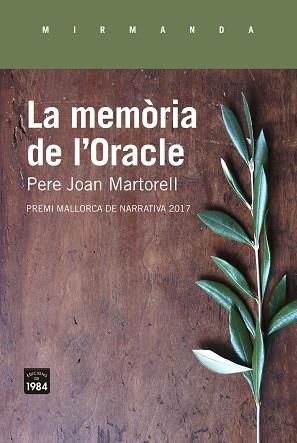 MEMÒRIA DE L'ORACLE, LA | 9788416987375 | MARTORELL CASTELLÓ, PERE JOAN | Llibreria L'Illa - Llibreria Online de Mollet - Comprar llibres online
