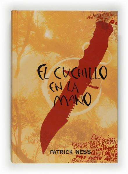 CUCHILLO EN LA MANO, EL | 9788467531572 | NESS, PATRICK | Llibreria L'Illa - Llibreria Online de Mollet - Comprar llibres online