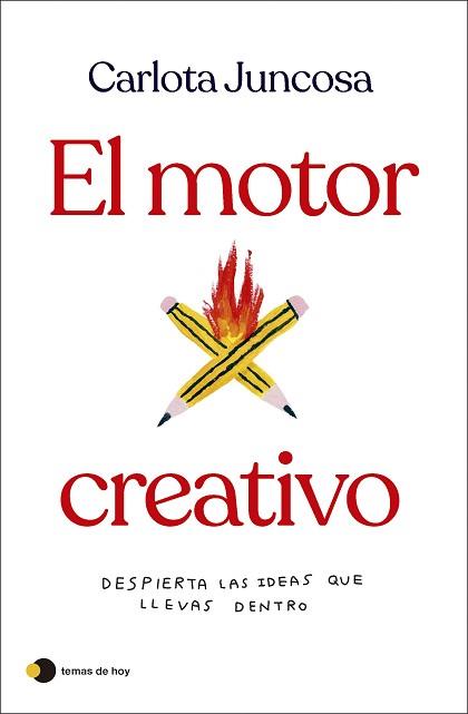 MOTOR CREATIVO, EL | 9788419812254 | JUNCOSA, CARLOTA | Llibreria L'Illa - Llibreria Online de Mollet - Comprar llibres online
