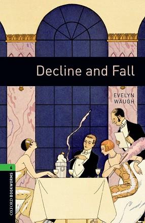  DECLINE AND FALL ED 08 | 9780194792585 | WAUGH, EVELYN